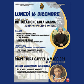 Cerimonia di intitolazione dell'Aula Magna a Beato Francesco Mottola, presso il Pontificio Seminario Teologico Regionale S. Pio X Catanzaro - 16 dicembre 2024 alle ore 11:00