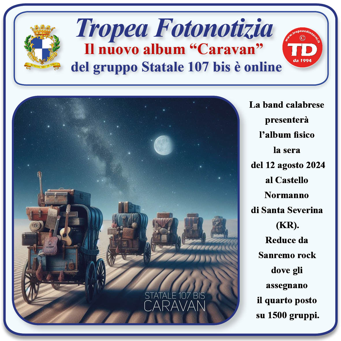 #tropeanite Fotonotizia 04 08 24 - Caravan "Statale 107 bis" 