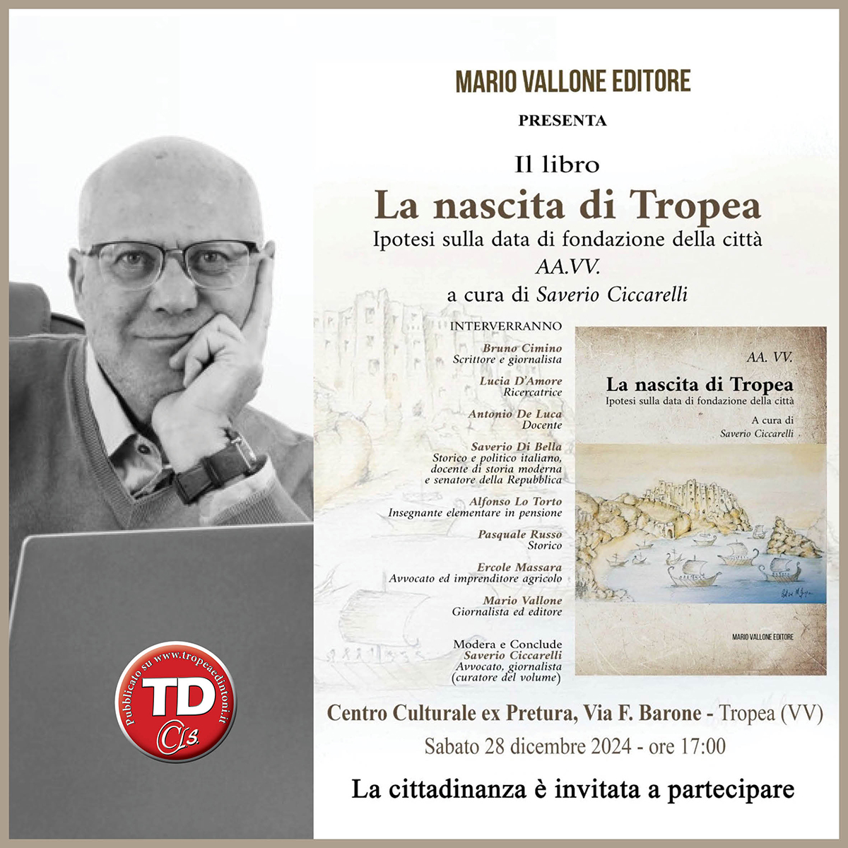 #tropeanite: Libro curato da Saverio Ciccarelli, che si pone un intrigante interrogativo: Quale potrebbe essere la data di nascita della città di Tropea?